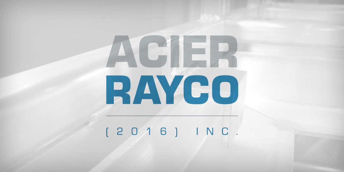 Nouvelle identité visuelle – Acier Rayco 2016
